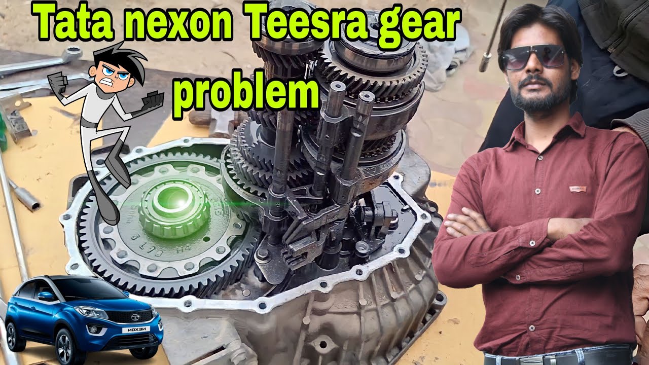 Проблема с шестернями Tata Nexon Teesra