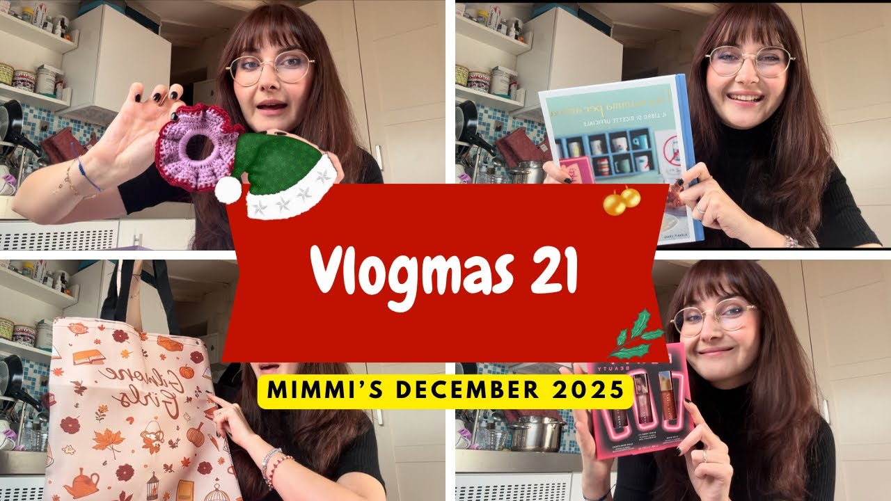 Vlogmas 21 - I miei regali di compleanno 🎄