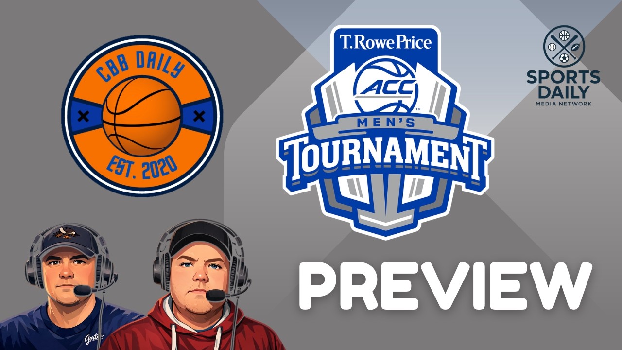 ACC Tournament Preview