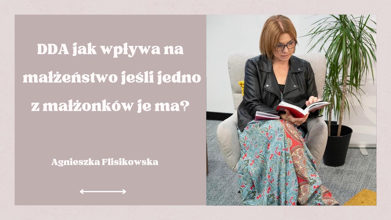 WwM [78] DDA jak wpływa na małżeństwo,jeśli jedno z małżonków je ma? - Agnieszka Flisikowska