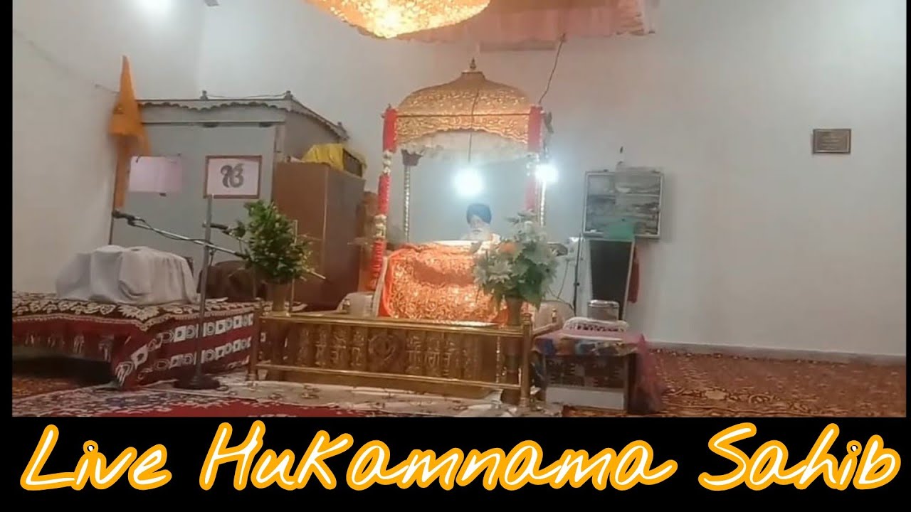 Live Hukamnama Sahib From Gurudwara Sahib