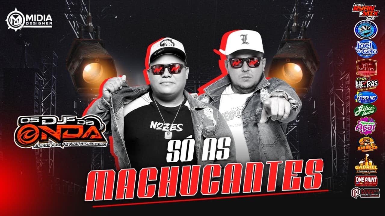 SET AS MACHUCANTES ( SEM FALA ) DJS DA ONDA - Marcus Paulo e Fran Considerado