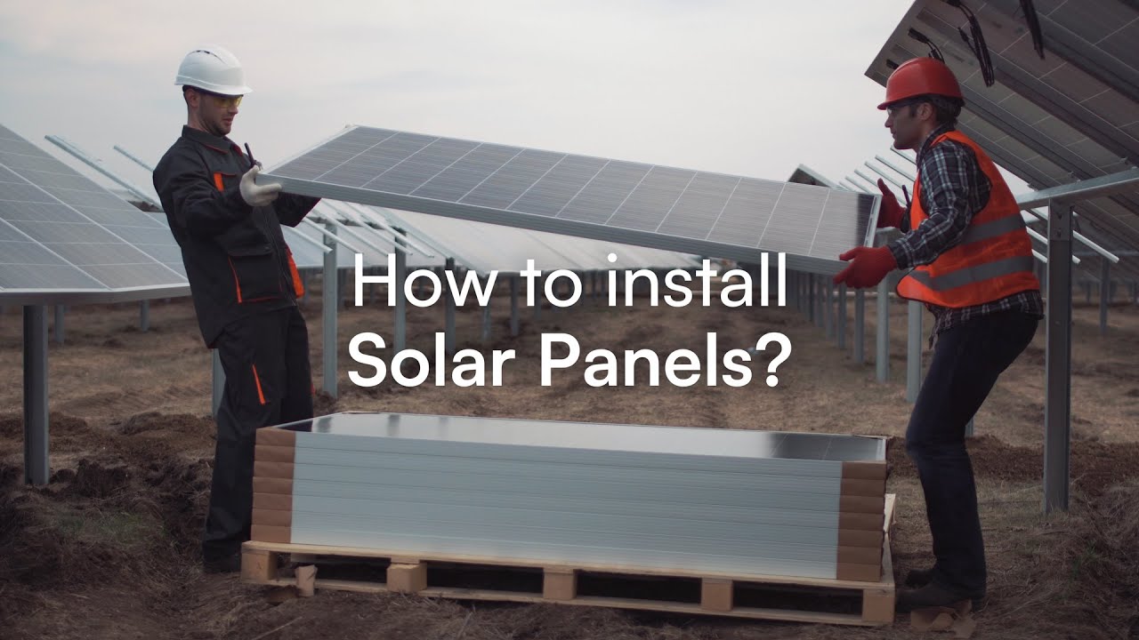How To Install Solar Panels?