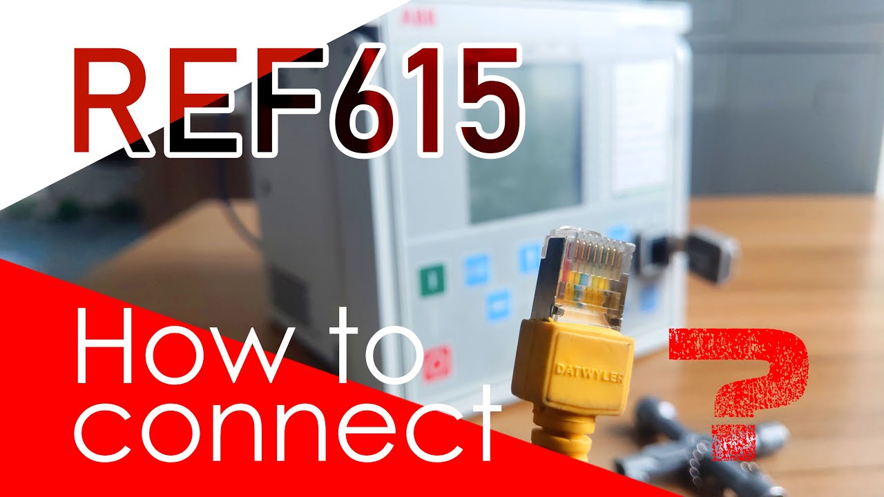 How to connect ABB REF615