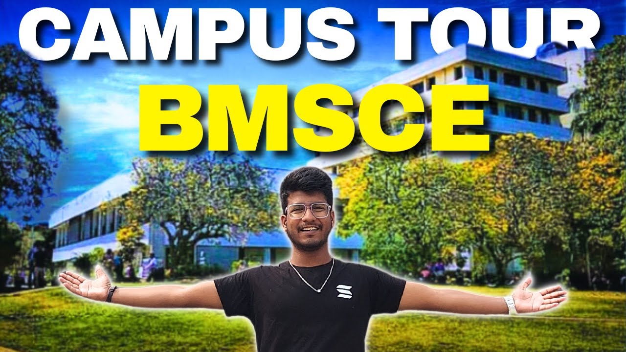 Campus Tour of BMSCE Bangalore | BMS COLLEGE OF ENGINEERING | Hostel Room, Ground , Canteen Etc