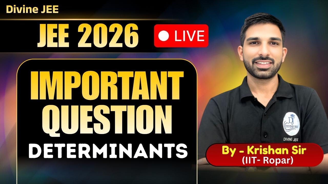 🔥Determinants: IMPORTANT Question for JEE Main + Advanced | Rank Booster Problem🔥