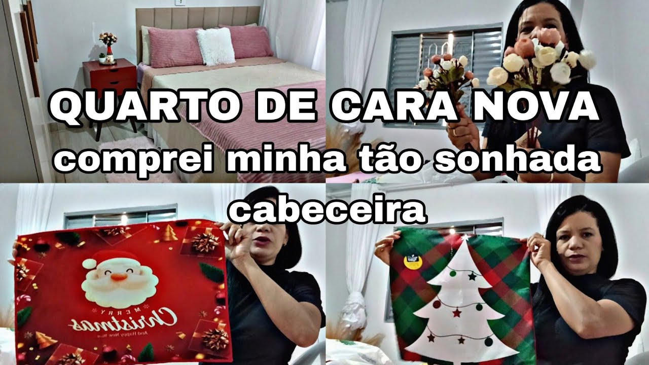 COMPREI A TÃO SONHADA CABECEIRA ❤️O QUARTO FICOU LINDO +OUTRAS COMPRAS DECORAÇOES DE NATAL🌲