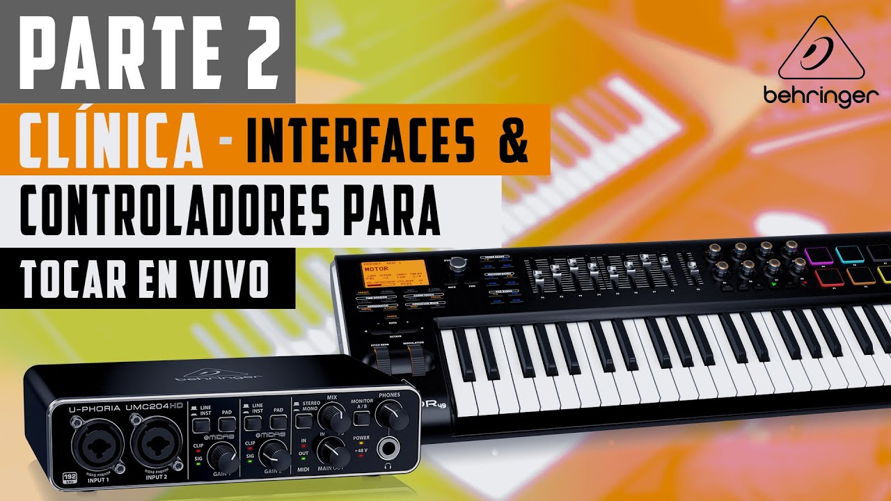 Interfaces y controladores para tocar en vivo (Parte 2)