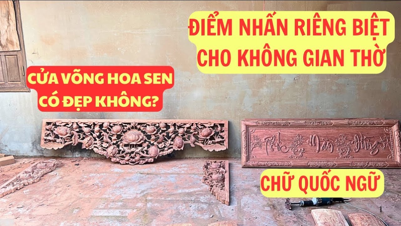 Hoành Phi Chữ Quốc Ngữ Và Cửa Võng Hoa Sen - Hoành Phi Câu Đối Gỗ Hương Đá Nhà Con Thứ Thờ Được