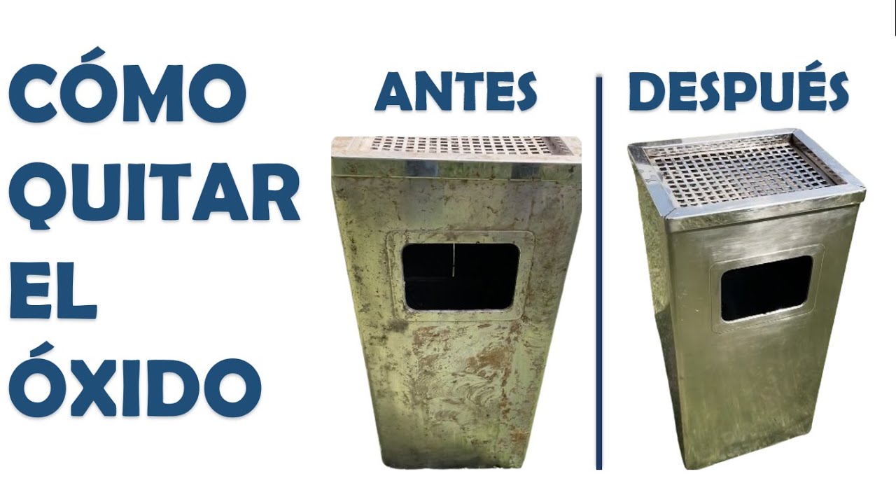 como quitar el oxido del acero inoxidable