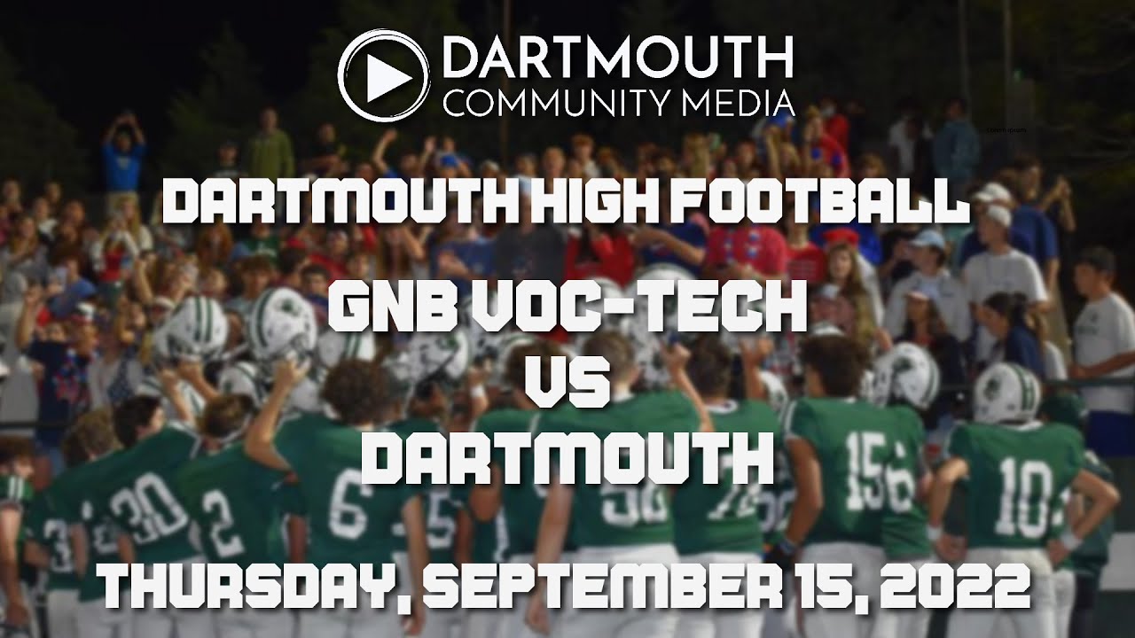 Dartmouth High School Football vs GNB Voc-Tech