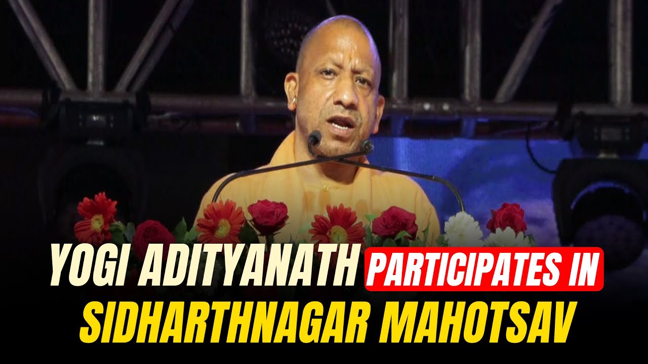 LIVE: CM Yogi Adityanath’s remarks after inaugurating development projects| Siddharthnagar Mahotsav