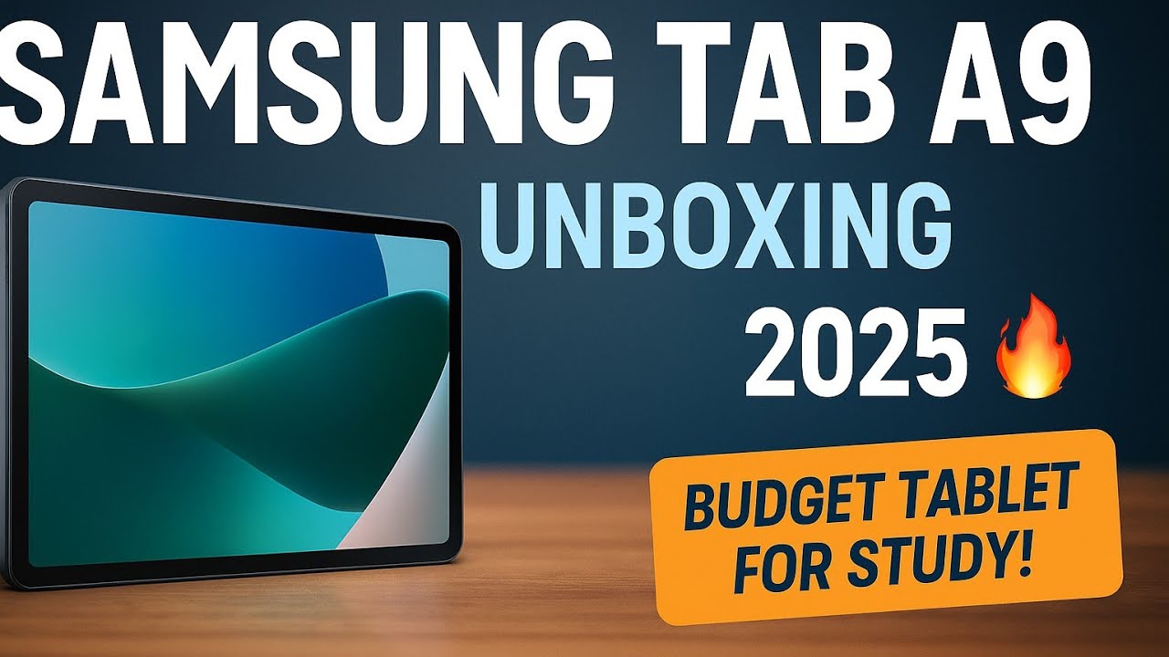 Samsung Tab A9 Unboxing 🔥| Best Budget Tablet for Study in 2025 ?