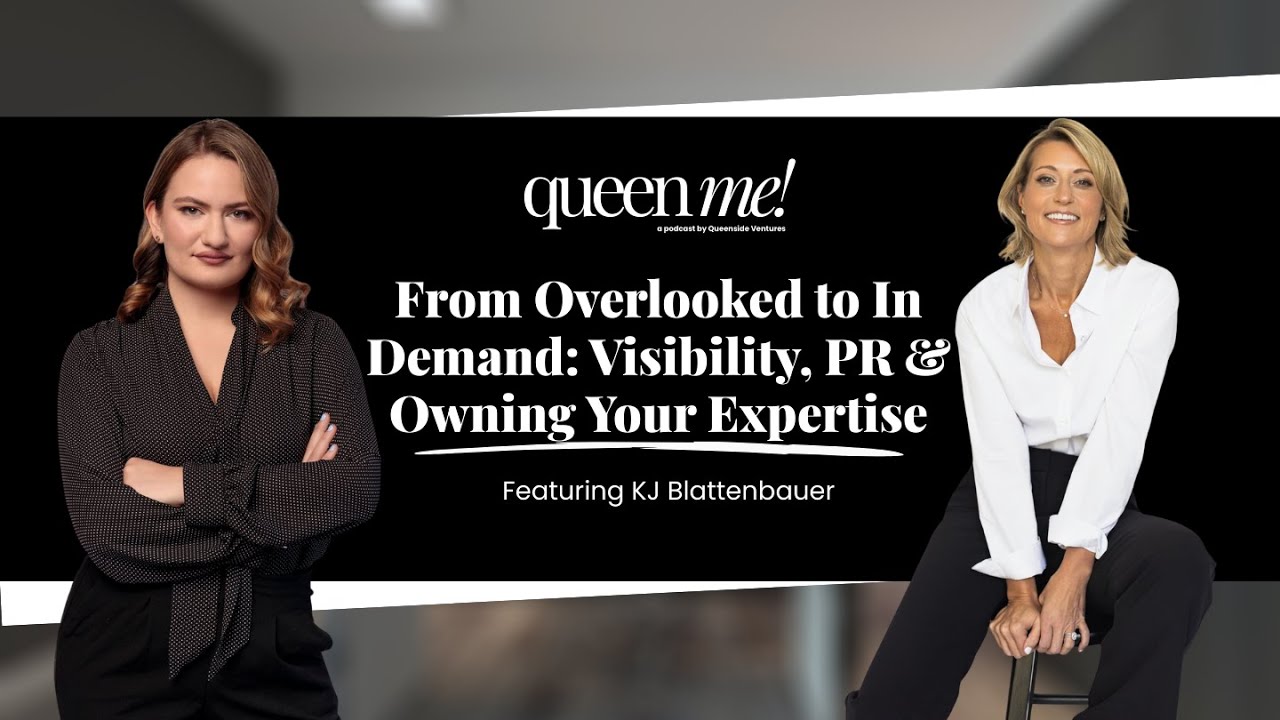 From Overlooked to In Demand: Visibility, PR & Owning Your Expertise with KJ Blattenbauer