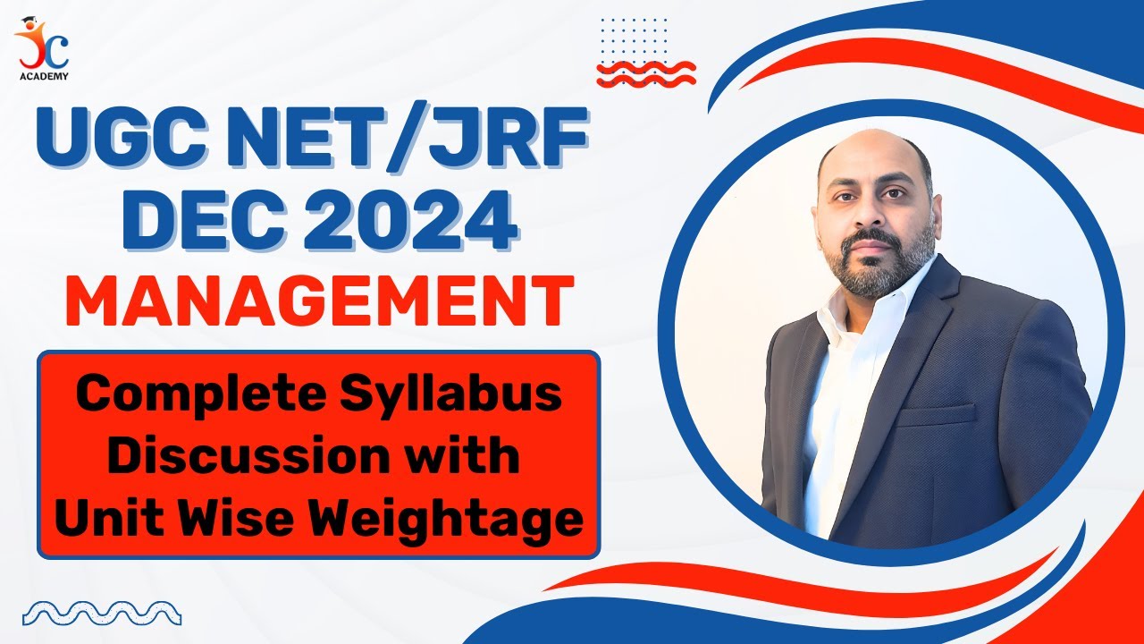 UGC NET/JRF Management Complete Syllabus Discussion with Unit Wise Weightage | Sourabh Joneja Sir