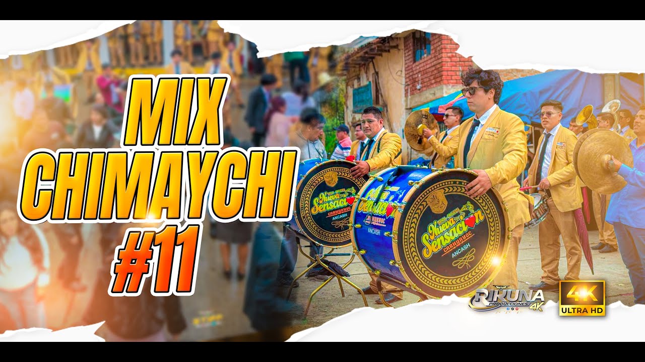 BANDA NUEVA SENSACION CARHUAYOC | MIX CHIMAYCHI NUMERO 11 | PRIMICIAS 2026