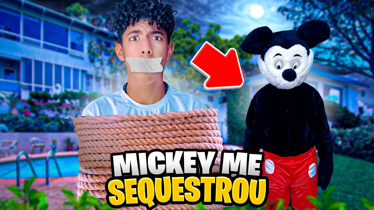 FUI PEGO PELO MICKEY MALVADÃO! *ele invadiu minha casa