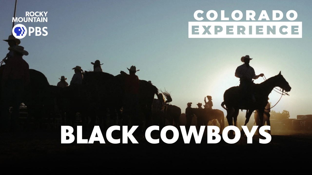 Colorado Experience: Black Cowboys