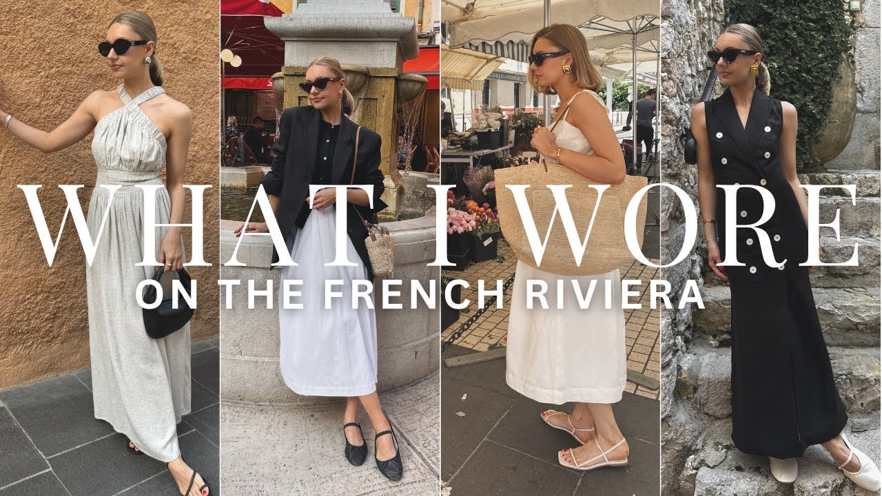 WHAT I WORE IN A WEEK (SOUTH OF FRANCE EDITION)