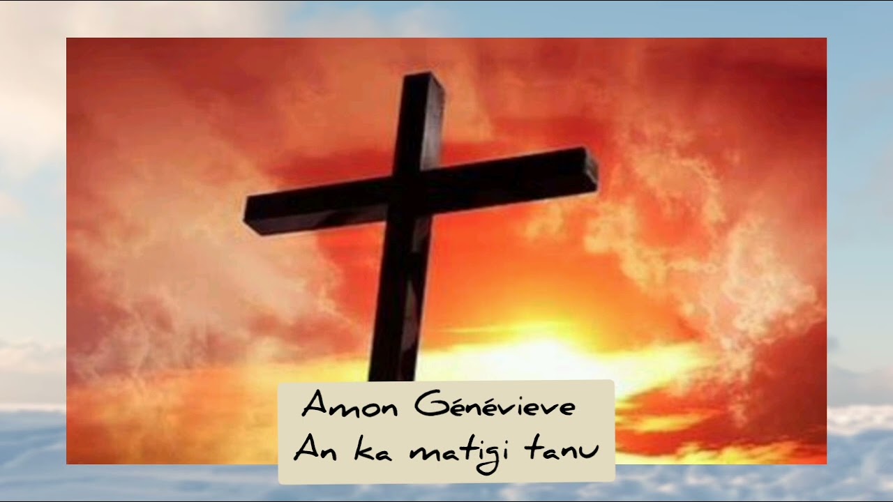 Amon Génévieve An ka Ala tanu