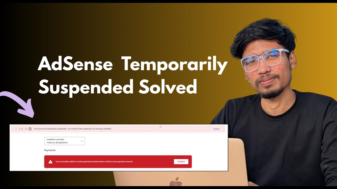 AdSense Account Temporarily Suspended &mdash; Causes & Solutions (2026)