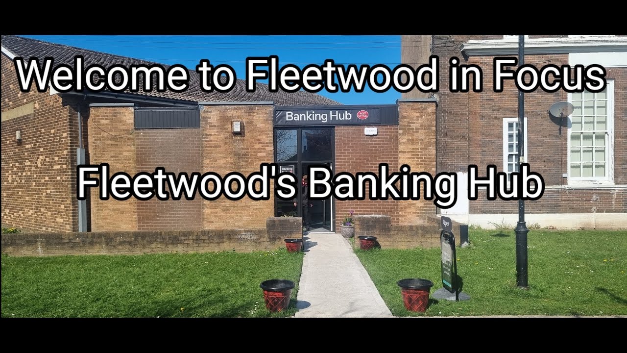 Welcome to Fleetwood's Banking Hub