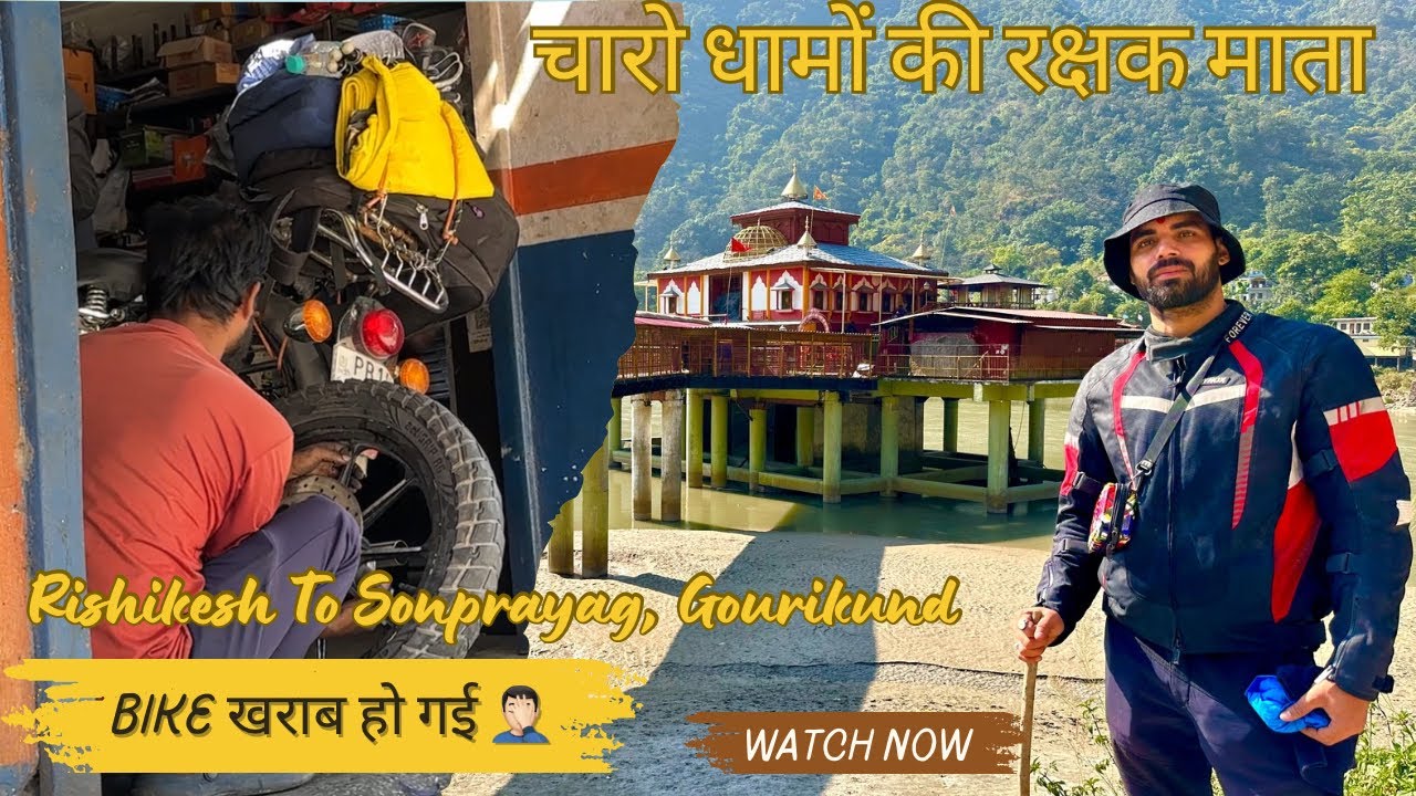 Rishikesh To Sonprayag, Gourikund, Kedarnath | Maa Dhari Devi, Rudraprayag