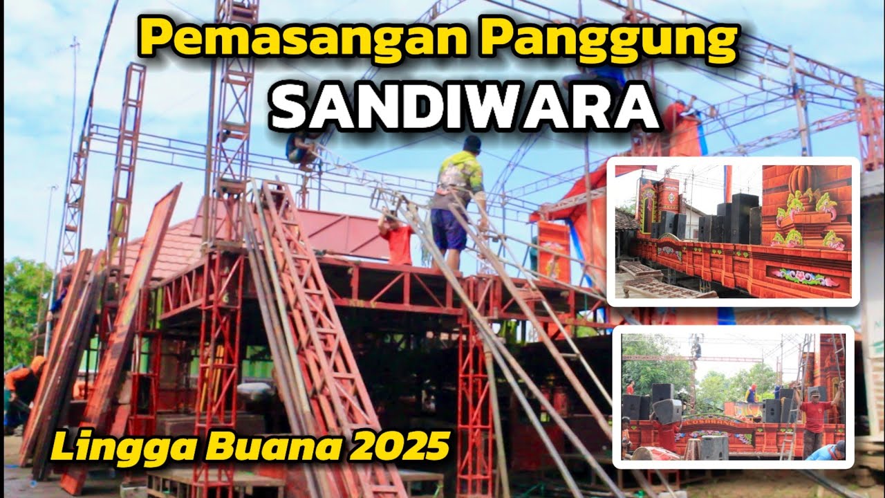 Pemasangan Panggung Sandiwara Lingga Buana 2025 - Panggung Super Besar Sandiwara