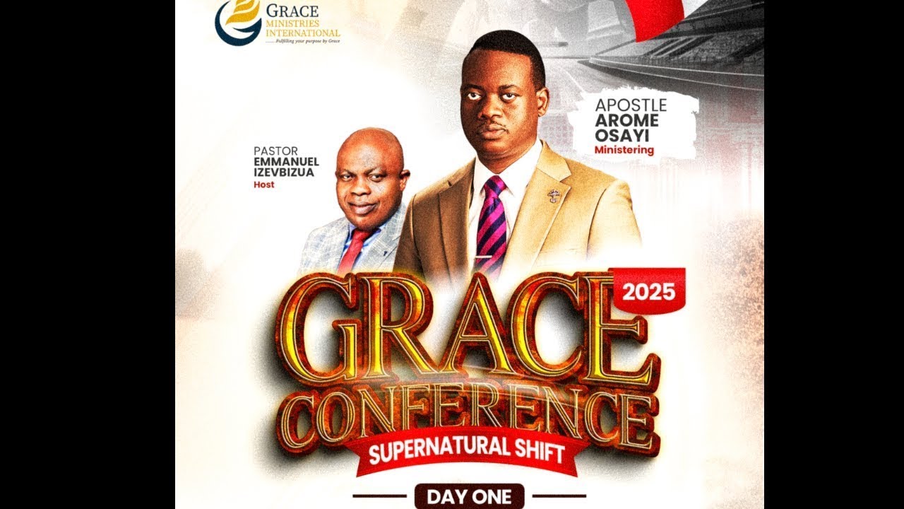 Grace Conference Supernatural Shift 2025 Day 1 || Dr. Arome Osayi || Austria || 4th April 2025