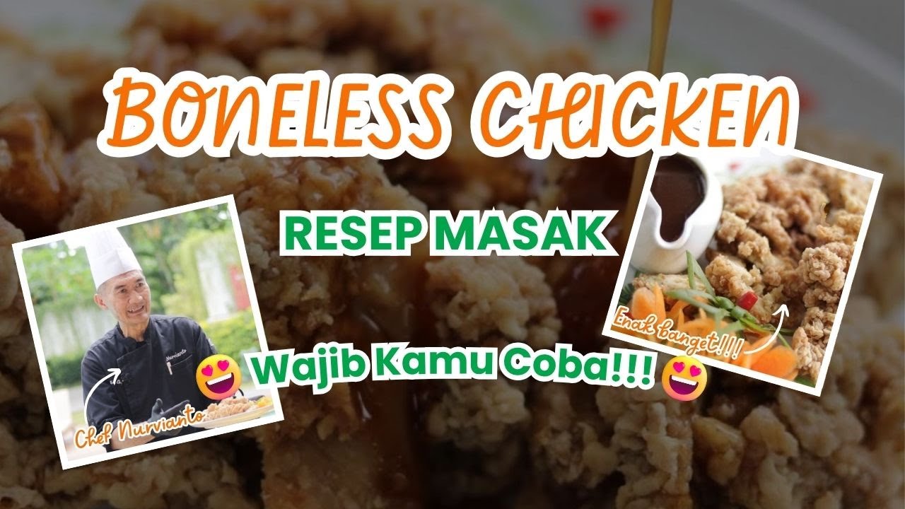 BONELESS CHICKEN - Inspirasi Dapur RBTV Yogyakarta