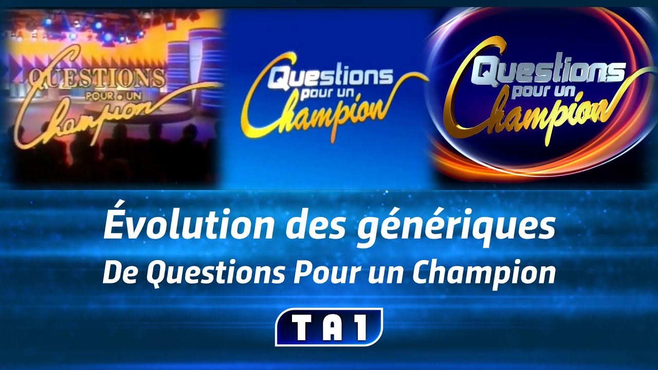 Évolution des génériques de Questions Pour un Champion
