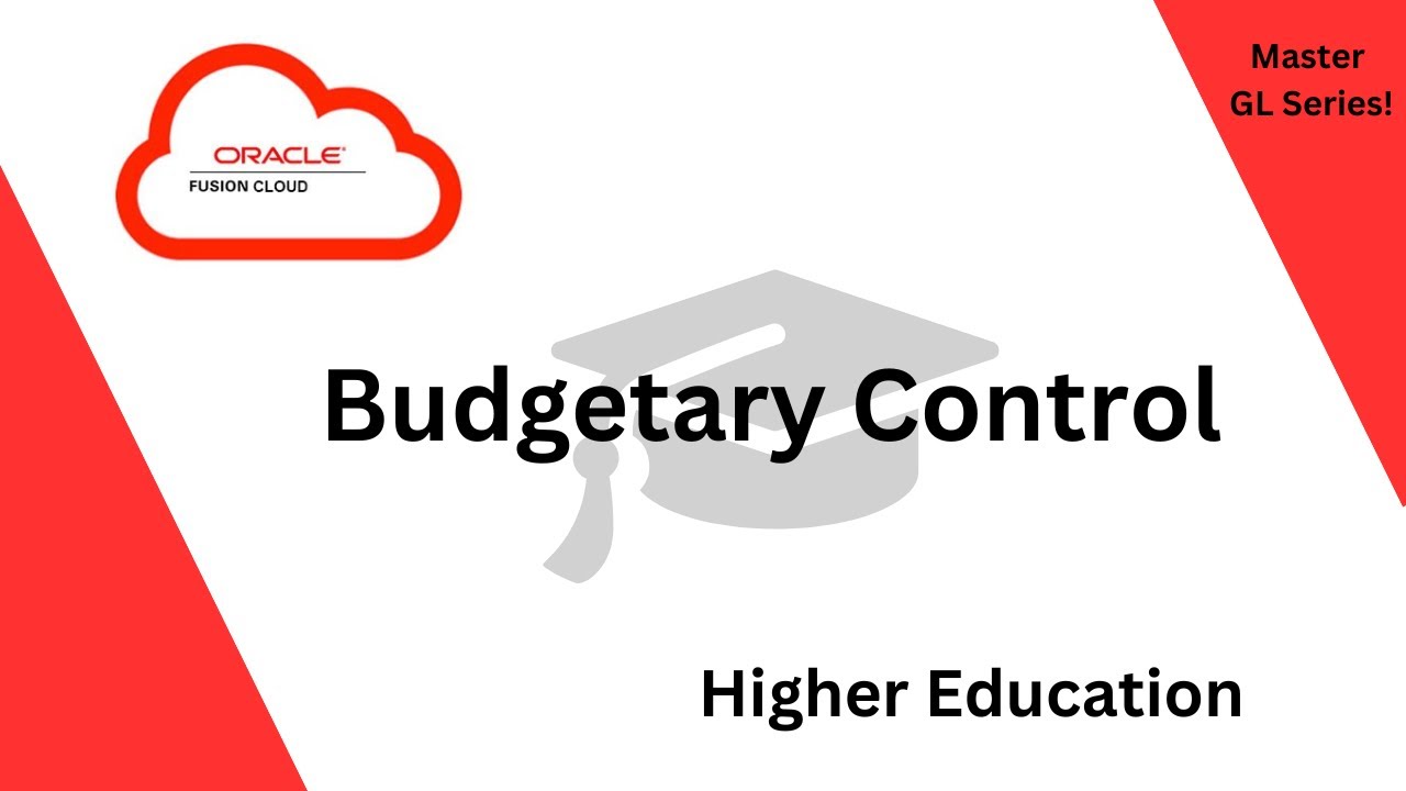 Oracle Fusion Budgetary Control - In 15 Minutes