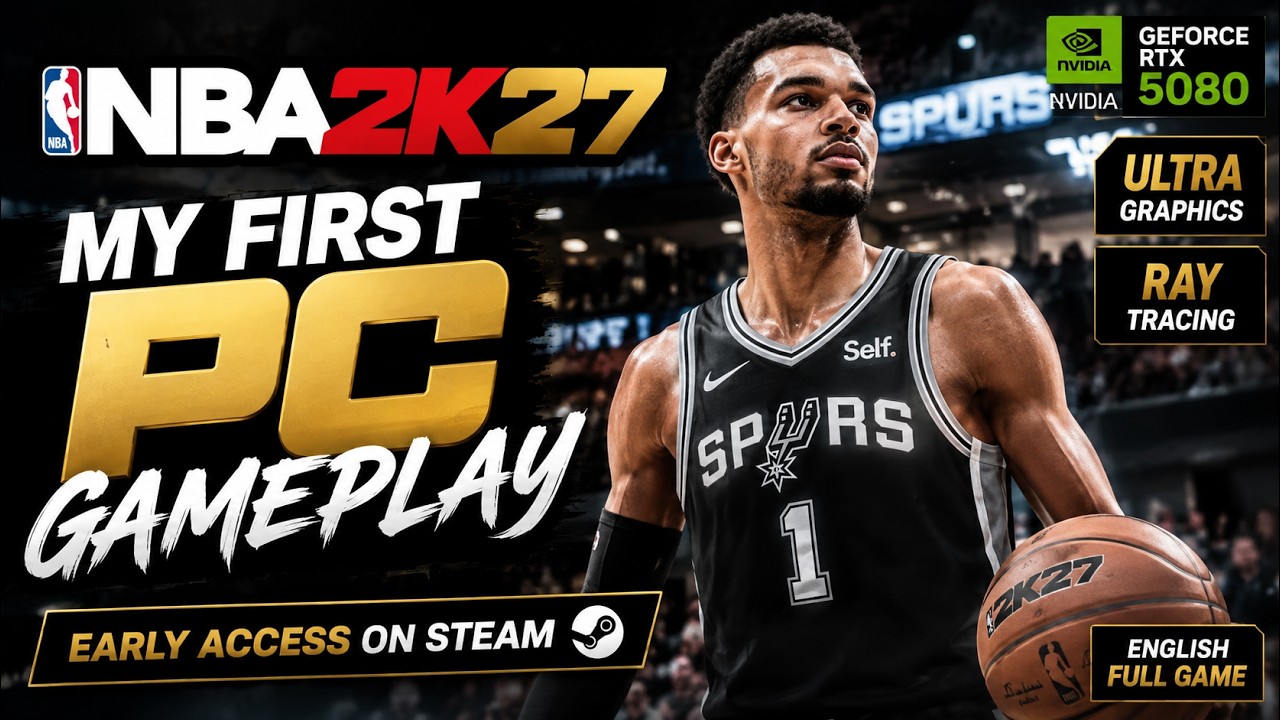 NBA 2K27: Первый геймплей на ПК 🔥 | Геймплей на RTX 5080 на ультранастройках | Ранний доступ в Steam