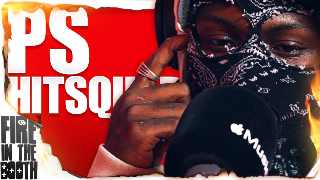 PS Hitsquad - FIRE IN THE BOOTH pt1