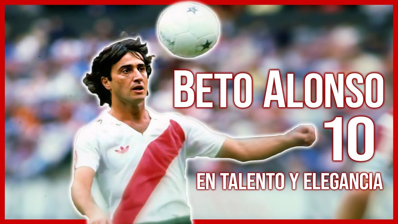 La historia del Beto Alonso, uno de los mayores ídolos de River Plate