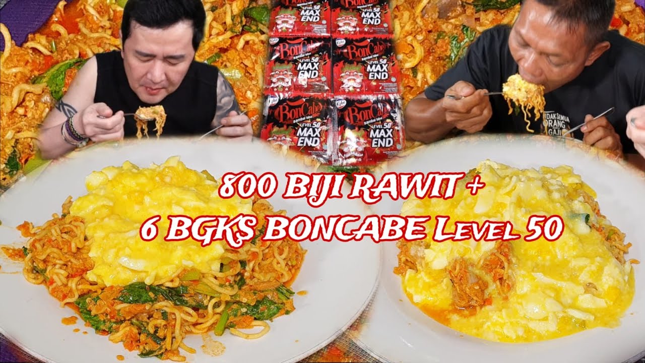 GIL4 !! INDOMIE NYEMEK TELOR BON CABE AMA 800 RAWITTERPEDAS !!