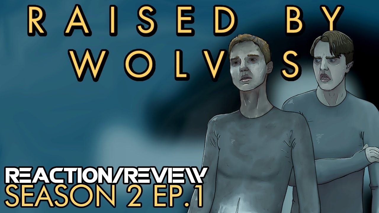 Raised by Wolves - Season 2 Ep.1 - Reaction/Review