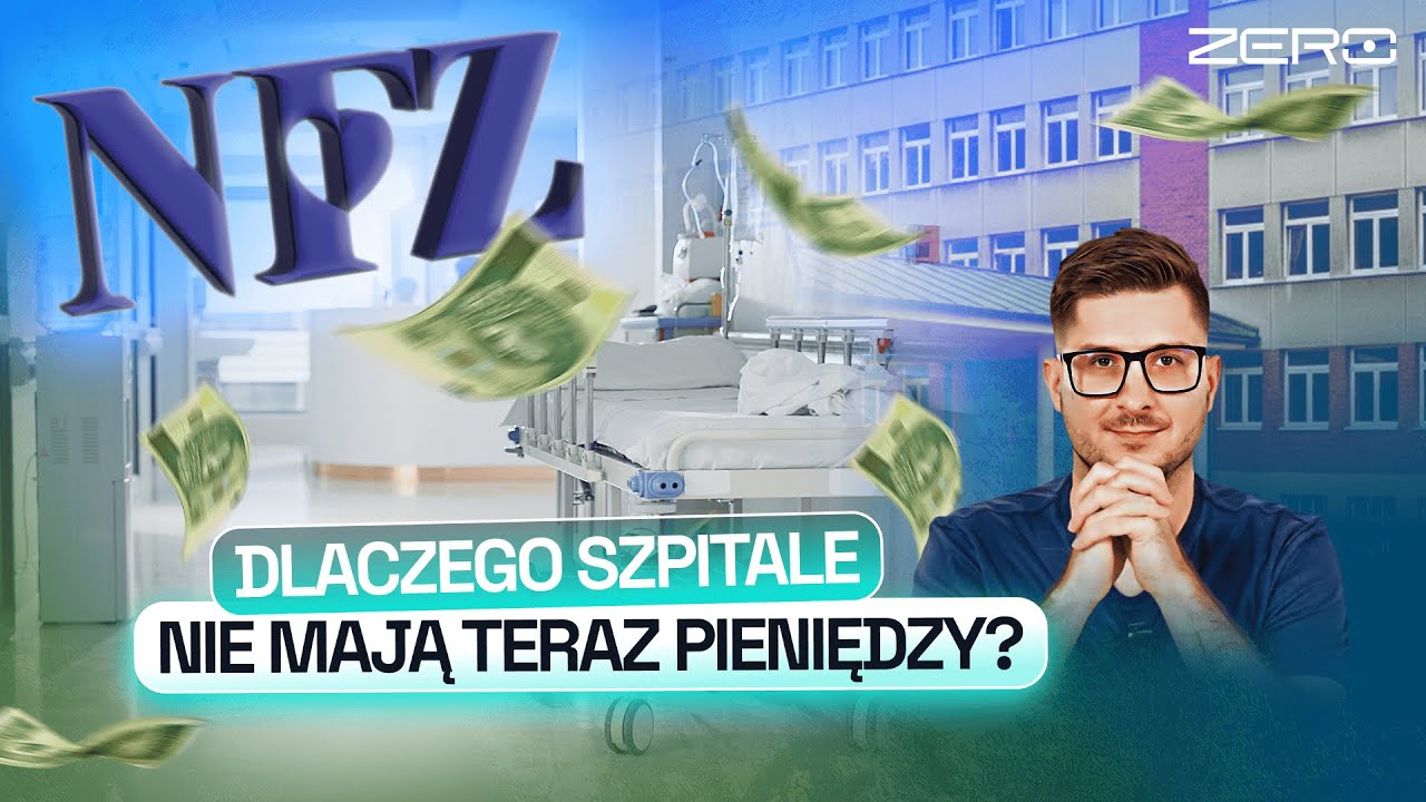 NFZ, PIENIĄDZE, ZADŁUŻENIE SZPITALI, PACJENCI BEZ LECZENIA. WYJAŚNIAMY, JAK TO (NIE) DZIAŁA
