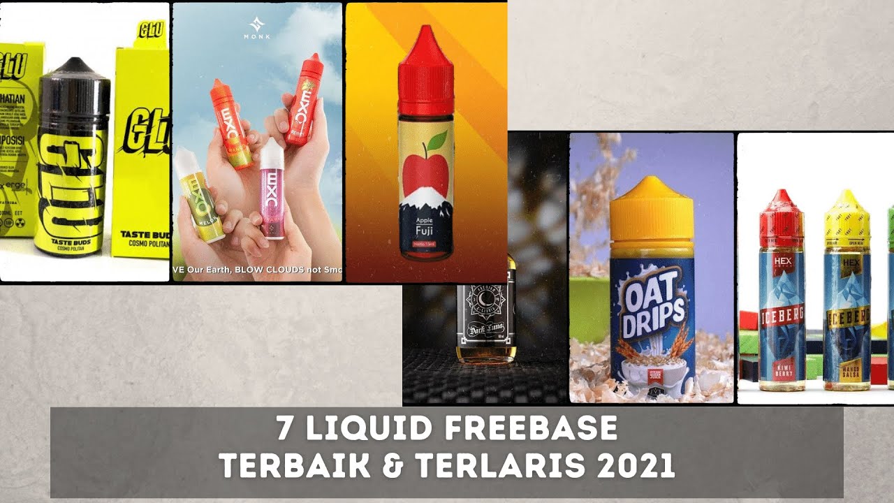 KHUSUS PENGGUNA VAPE !!! 7 Liquid Freebase Terbaik dan Terlaris pada 2021 | Tentang Tujuh