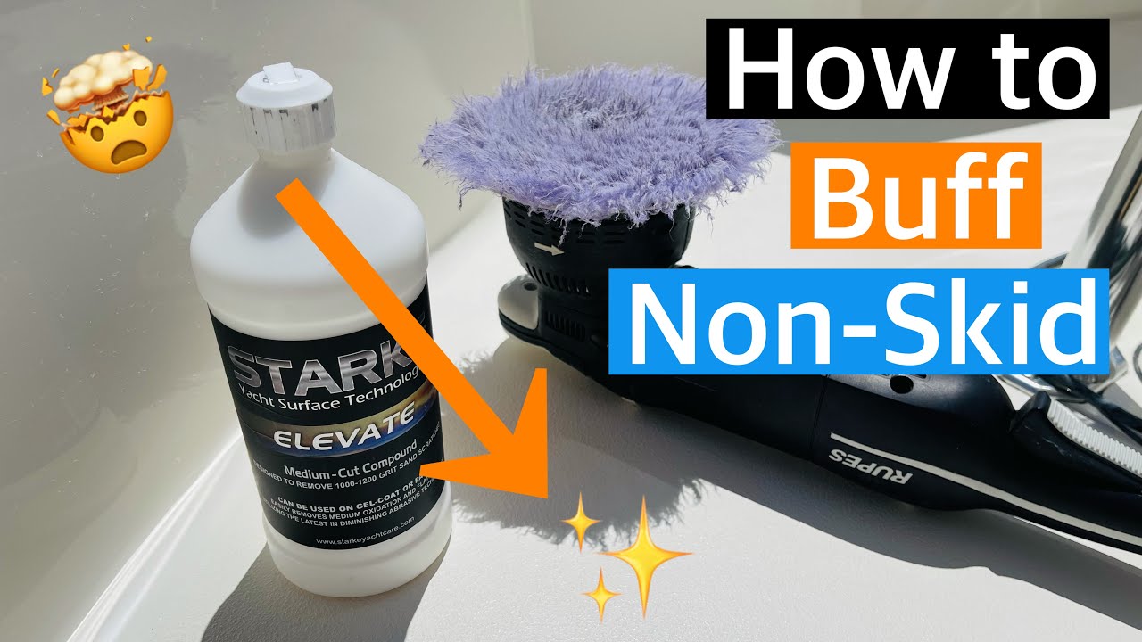 How to Buff Non-Skid & Textured Surfaces on a Boat | Boat Detailing for Beginners