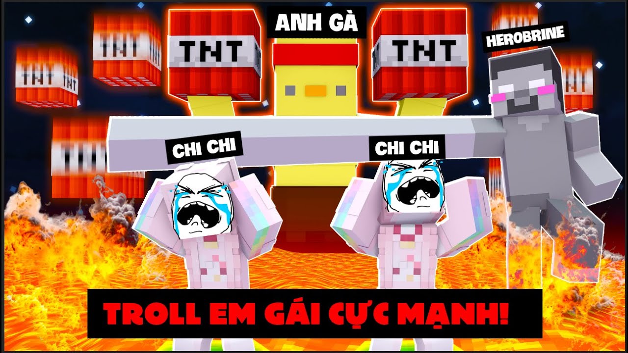 Tổng Hợp FULL Anh Gà Troll Em Gái Chi Chi Và HeroBrine Trong Minecraft! Siêu Hài Hước 🤣