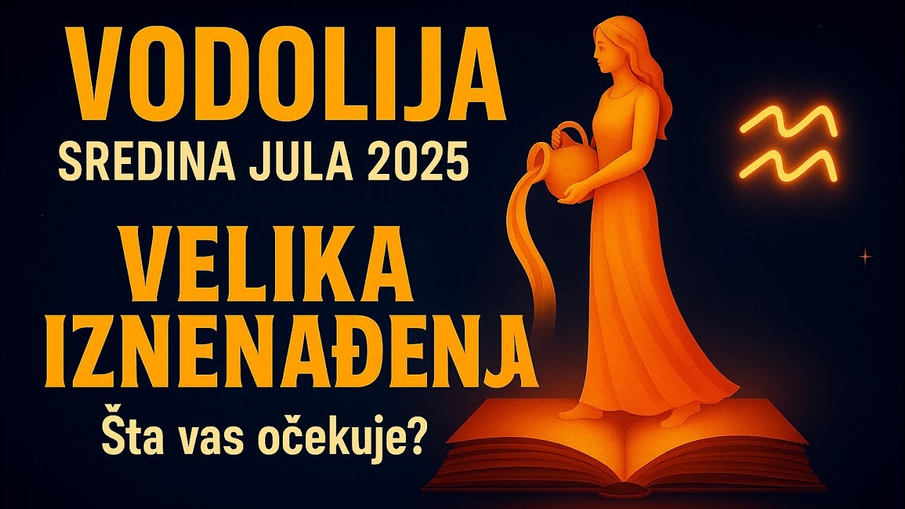 VODOLIJA “Vaši planovi se menjaju! Evo zašto morate da budete oprezni” Horoskop za sredinu Jula