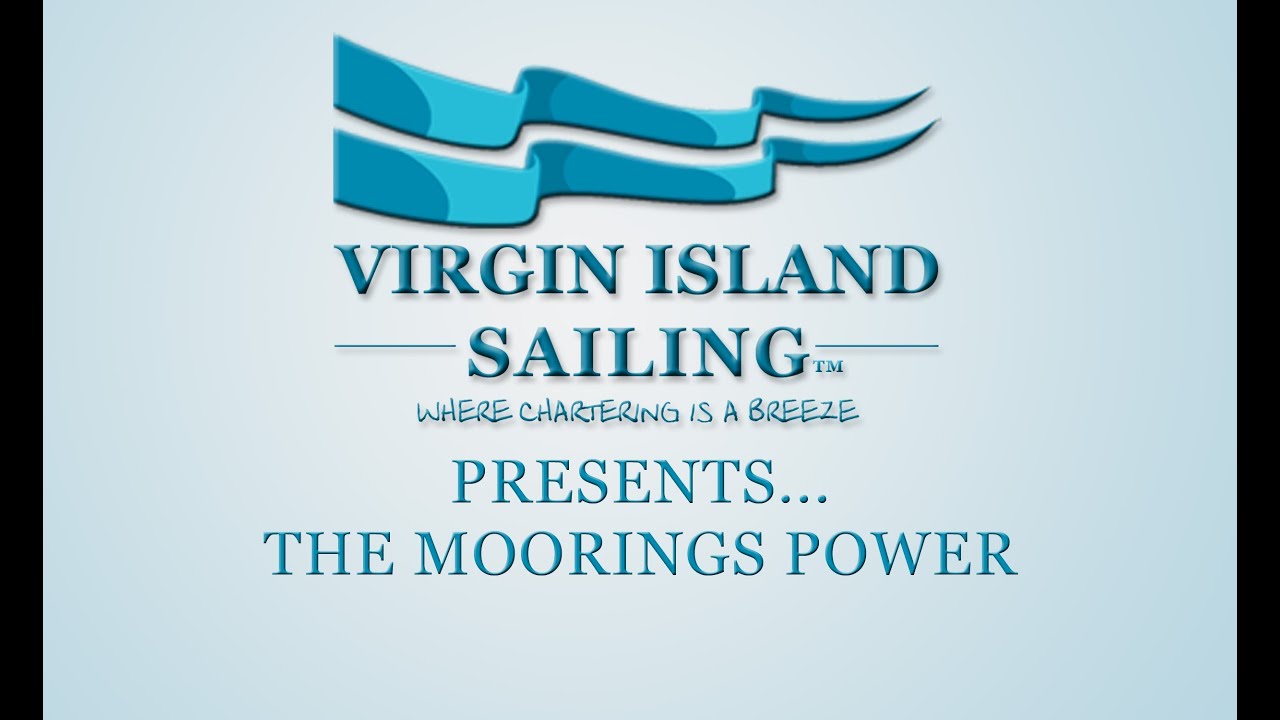 The Moorings Power - Virgin Island Sailing&reg;