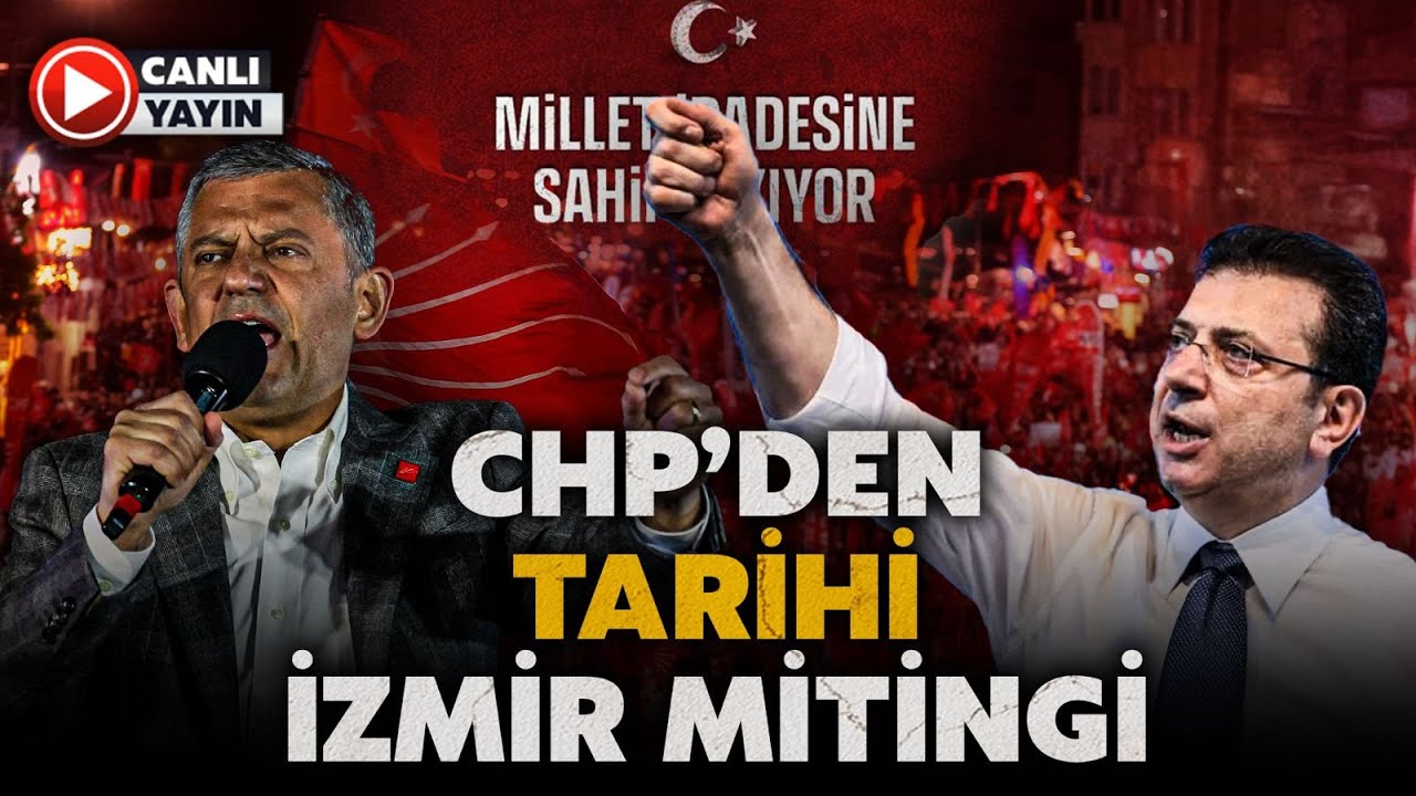 CHP'den Tarihte Görülmemiş İzmir Mitingi! Vatandaşlar Gündoğdu Meydanı'na Sığmadı!