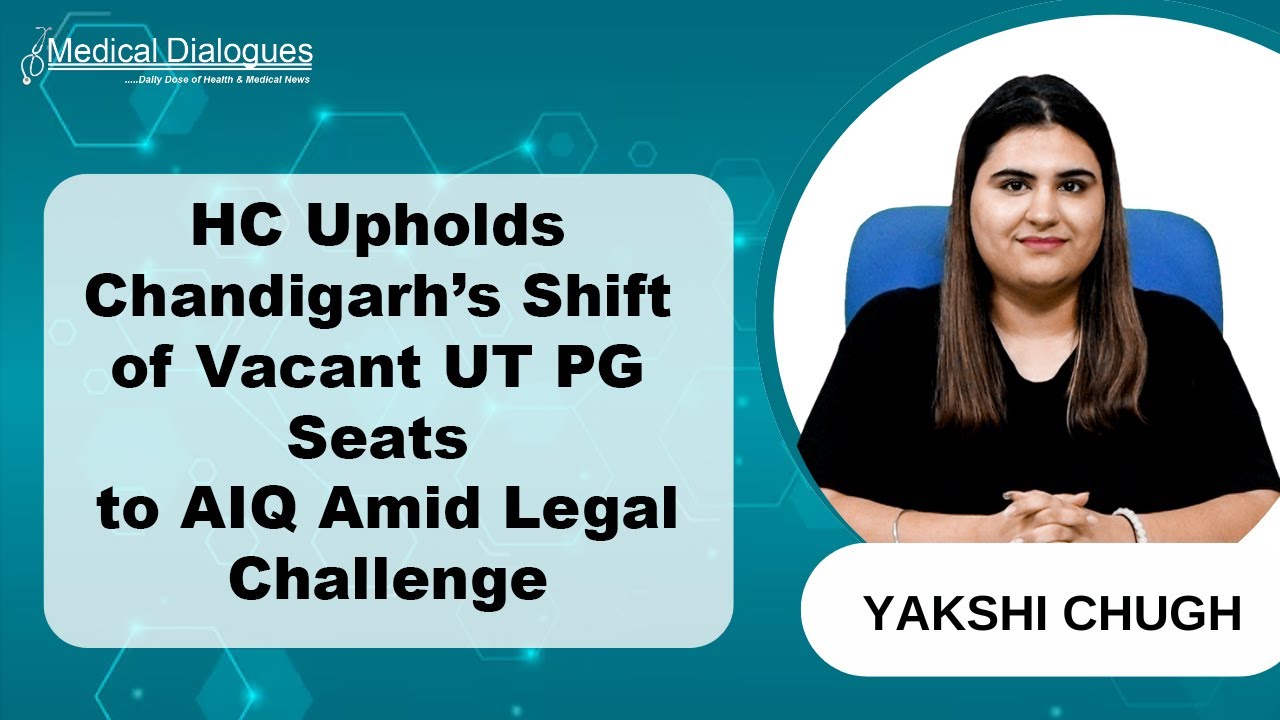 HC Backs Chandigarh&rsquo;s Move to Shift Vacant UT Quota PG Seats to All India Quota