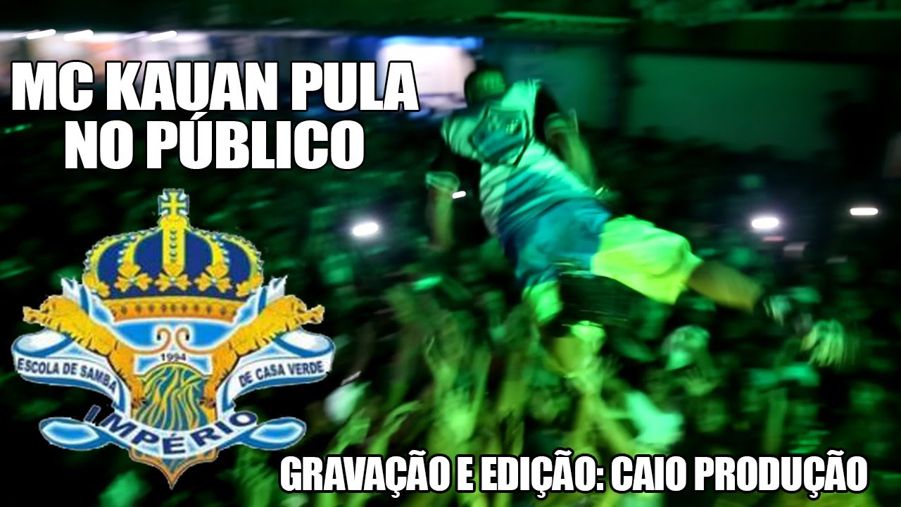 MC KAUAN PULA NO PÚBLICO IMPERIO CASA VERDE 21/03/2014