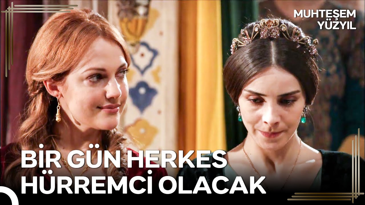 Hürrem, Valide Sultan'ın Gözdesi Oldu | Muhteşem Yüzyıl