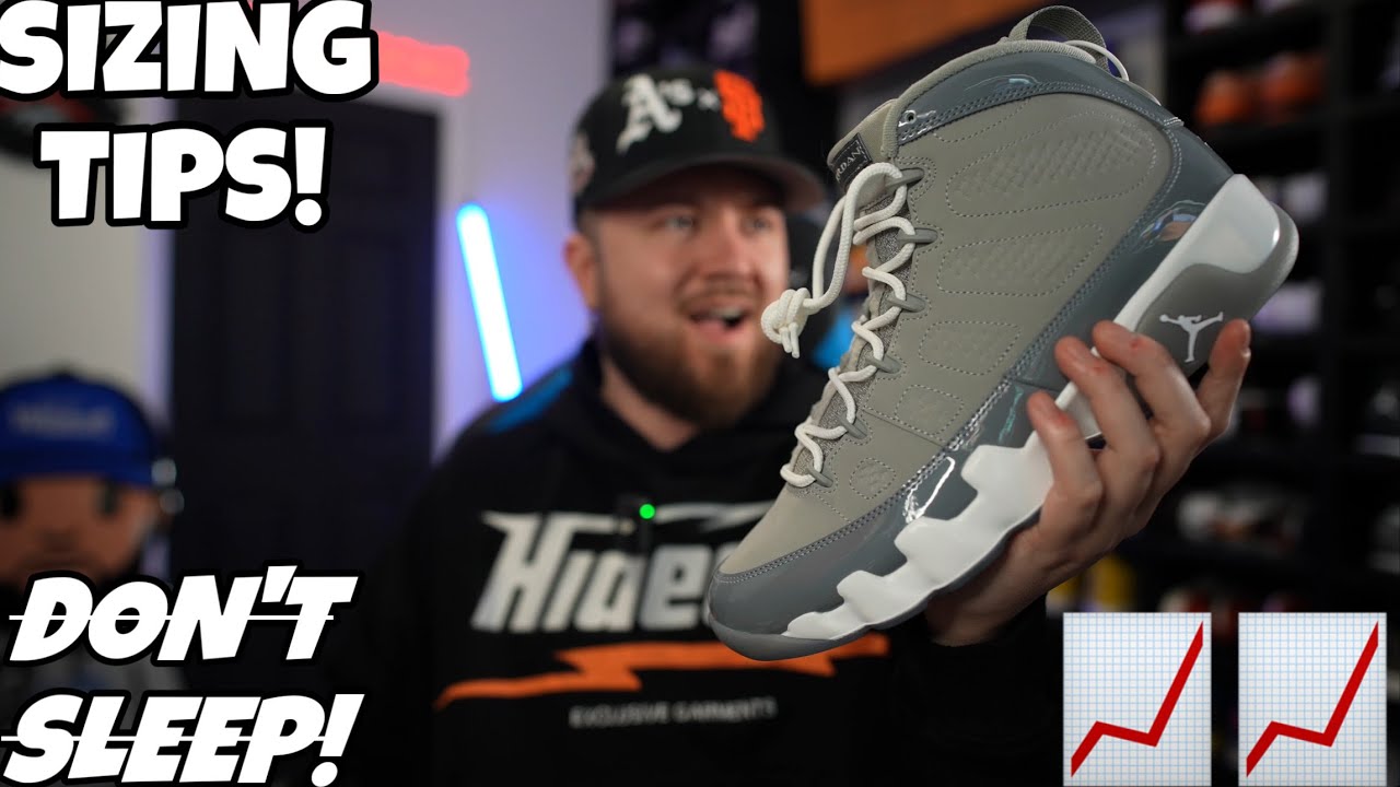 DON’T MESS UP COME RELEASE DAY! SIZING TIPS FOR THE JORDAN 9 “COOL GREY”