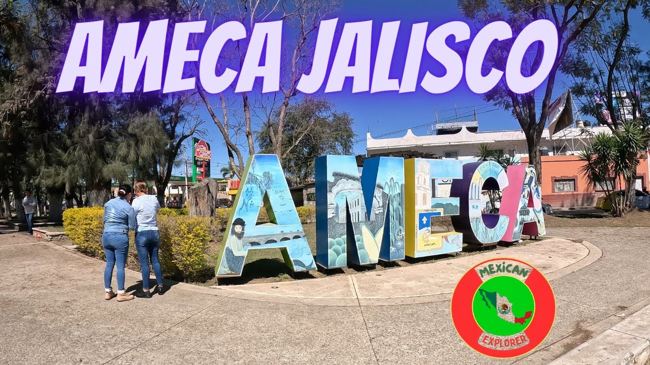 Ameca Jalisco 4K Walking Tour