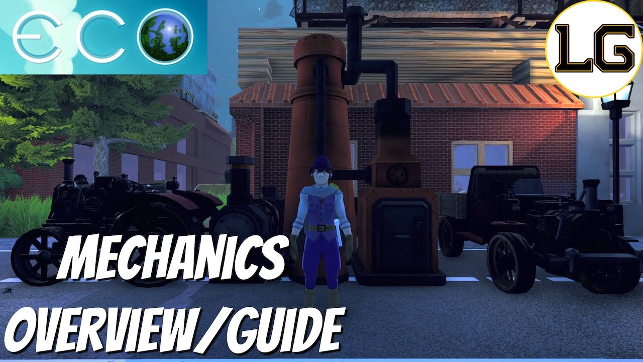 Mechanics Overview & Guide For Eco!